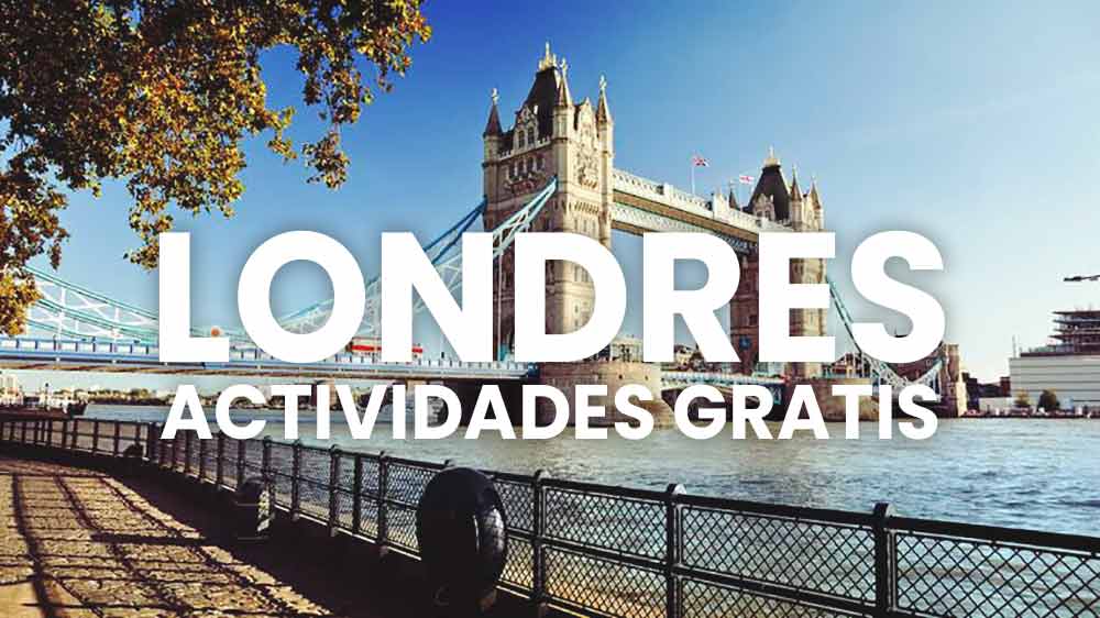 QUÉ HACER EN LONDRES GRATIS