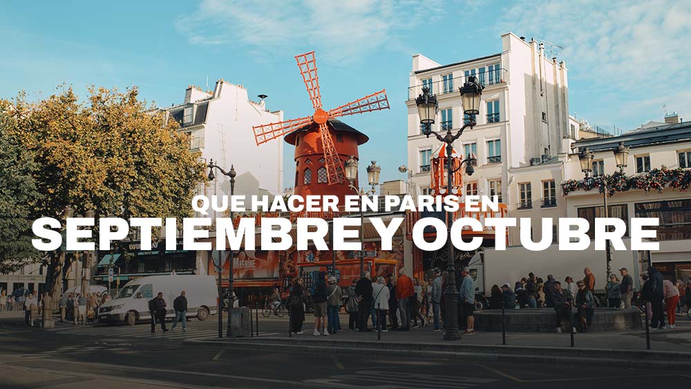 Qué hacer en París en septiembre y octubre